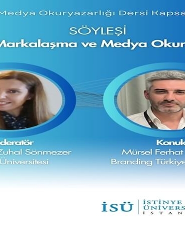 Mürsel Ferhat Sağlam İstinye Üniversitesi'nde Dijital Medya Okuryazarlığı Kapsamında Konuşacak!